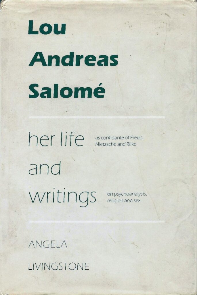 Lou Andreas-Salomé, Her Life and Writings