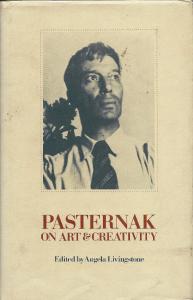 Pasternak on Art and Creativity